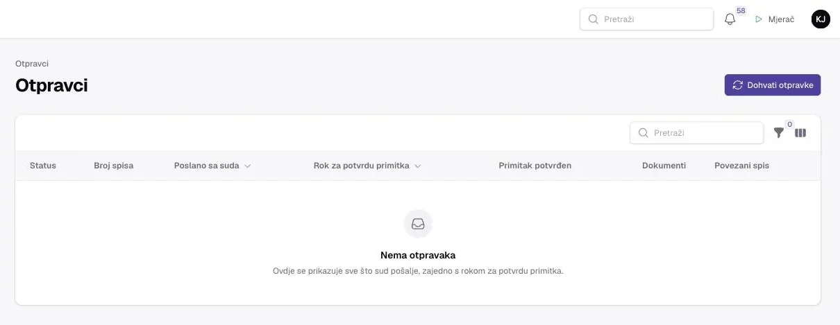 Pretinac suda (stranica Otpravci) s gumbom Dohvati otpravke i stupcima Status, Broj spisa, Poslano sa suda, Rok za potvrdu primitka, Primitak potvrđen, Dokumenti i Povezani spis; prazno stanje Nema otpravaka.