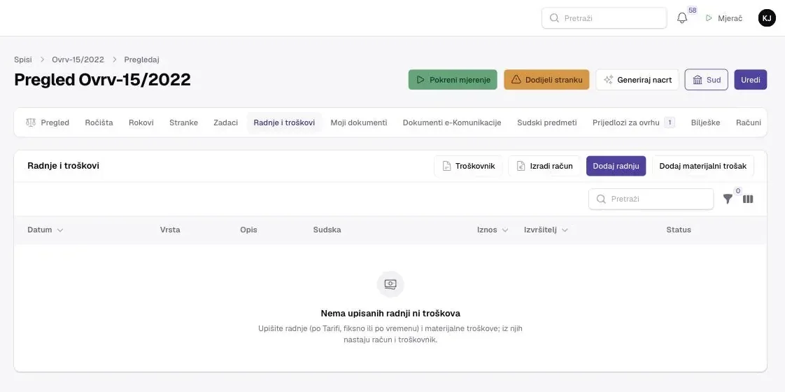 Kartica Radnje i troškovi na spisu s gumbima Troškovnik, Izradi račun, Dodaj radnju i Dodaj materijalni trošak te stupcima Datum, Vrsta, Opis, Sudska, Iznos, Izvršitelj i Status.